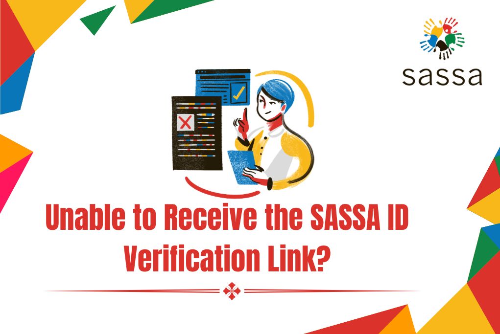 Unable to Receive the SASSA ID Verification Link